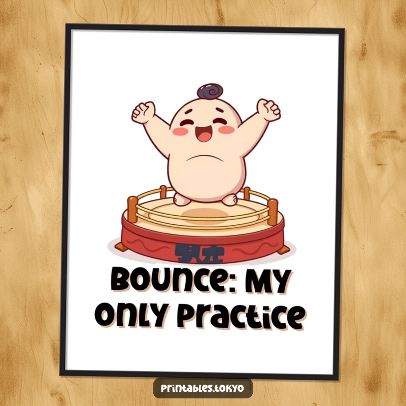 Funny poster of a character joyfully bouncing on a small, stylized sumo ring, dynamic and humorous art.