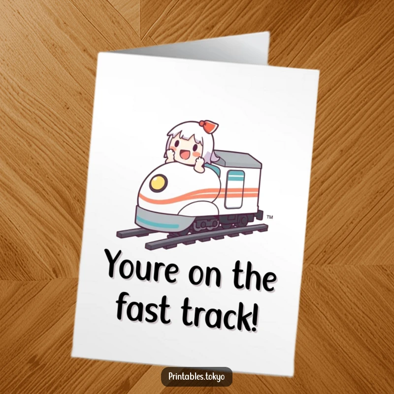 Funny Free Printable Congratulations Card: A cute character gleefully rides a bullet train, symbolizing a fast and successful achievement.