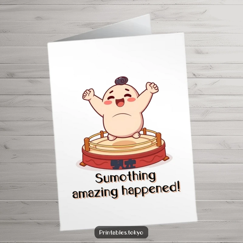 Funny Free Printable Congratulations card showing a character bouncing gleefully on a small sumo ring, celebrating success with energy.