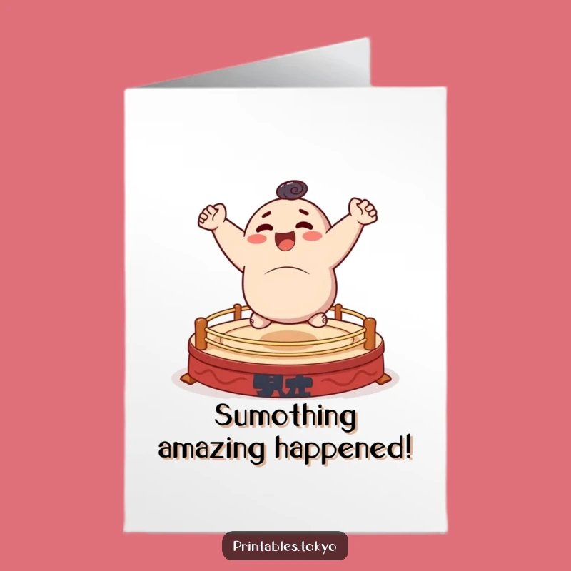 Free Printable Congrats Card: Bouncing Sumo, Whimsical Downloadable Gift