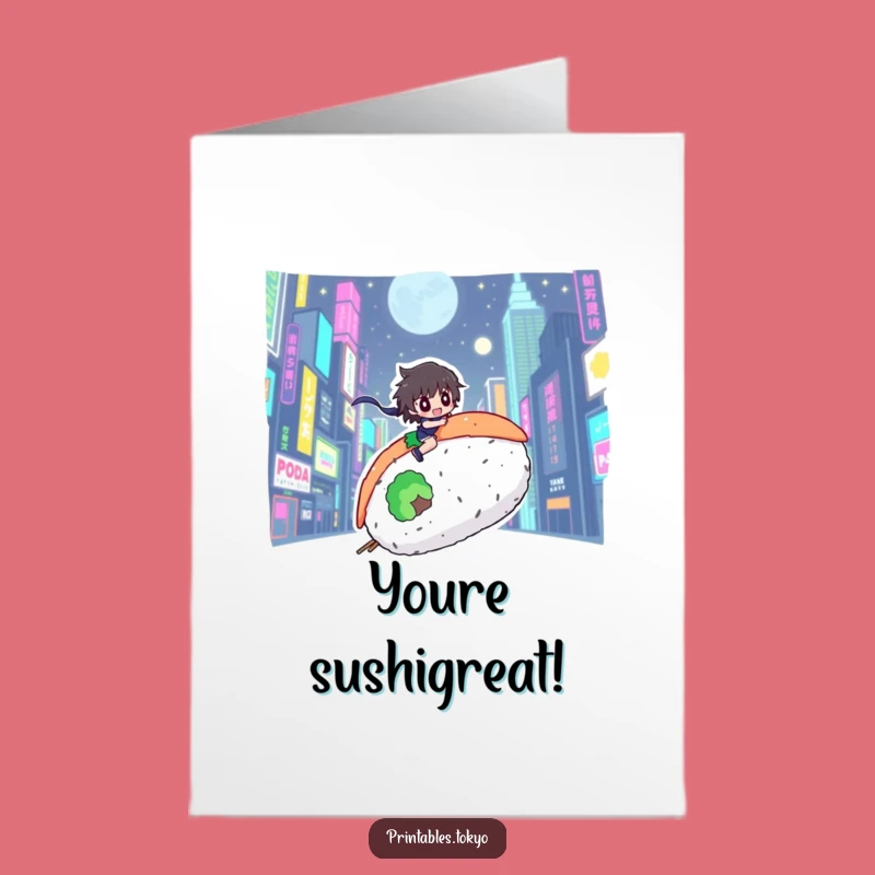 Free Printable Congrats Card: Sushi Ride Funny Downloadable Gift for Achievers