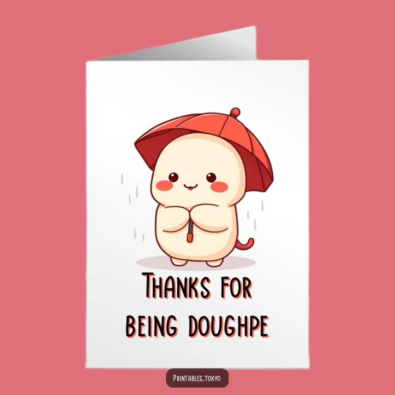 Free Printable Dumpling Thanks Card: Cute & Funny Downloadable Appreciation