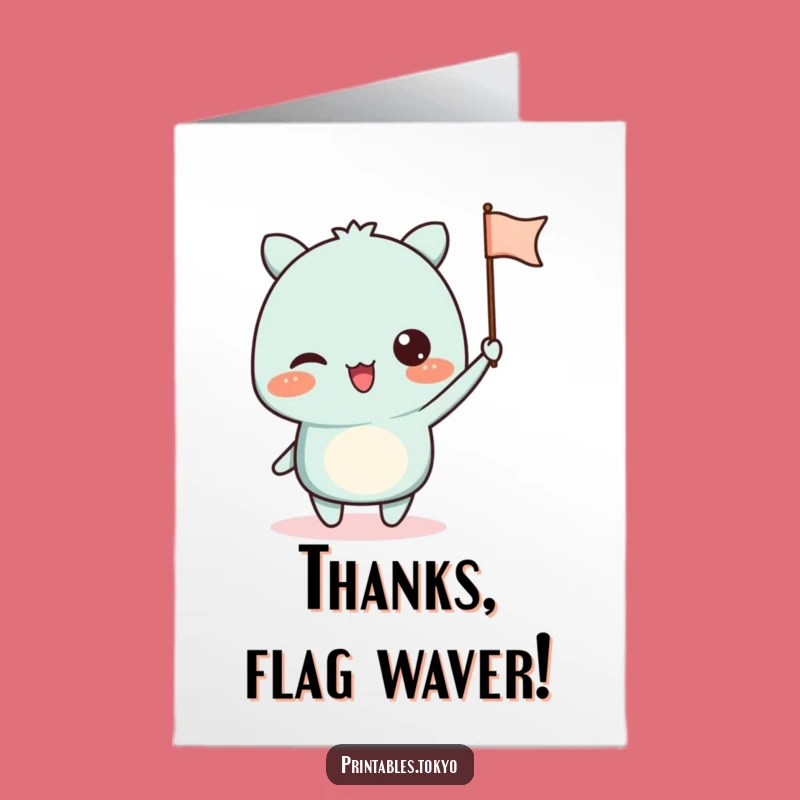 Free Printable Thank You Card: Waving Flag Character Funny Downloadable