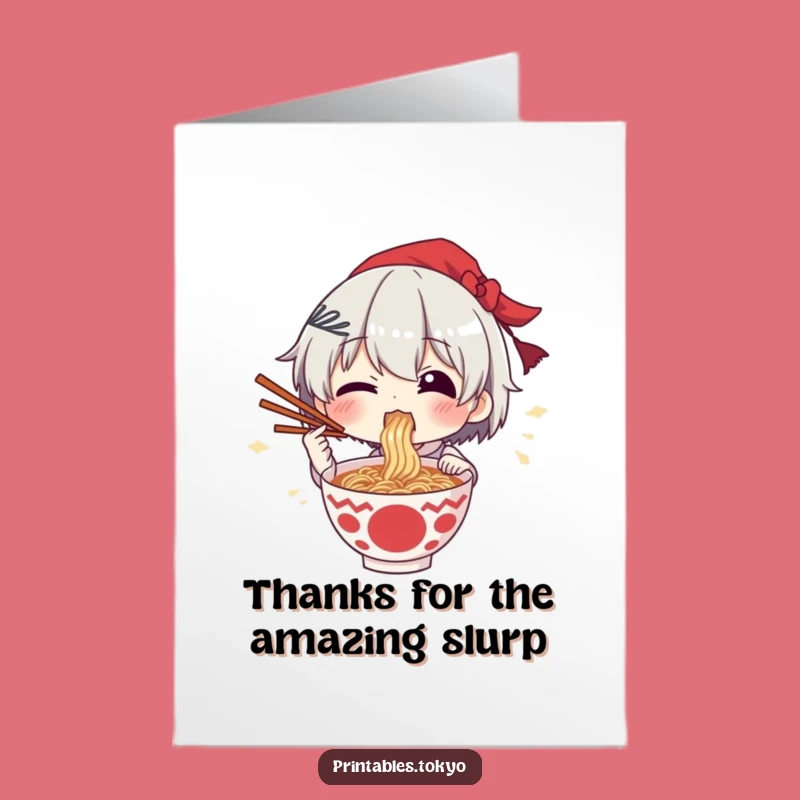 Free Printable Thank You Card: Ramen Lover - Hearty Downloadable Gift!
