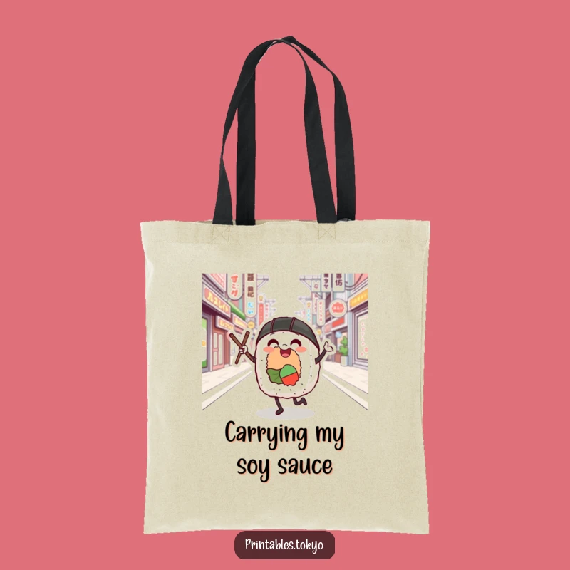 Funny Sushi Roll Dancer Tote Bag: Carry Joy, Tokyo Street Art, Great Funny Gift!